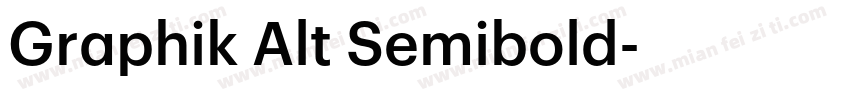 Graphik Alt Semibold字体转换